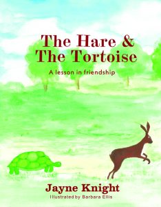 Front cover of The Hare and The Tortoise by Jayne Knight